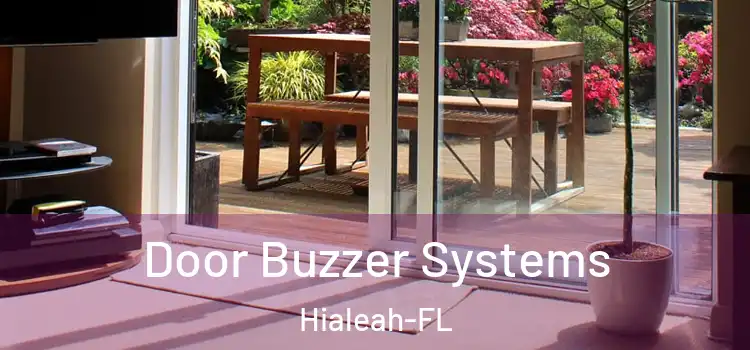 Door Buzzer Systems Hialeah-FL