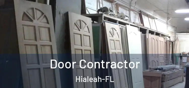  Door Contractor Hialeah-FL